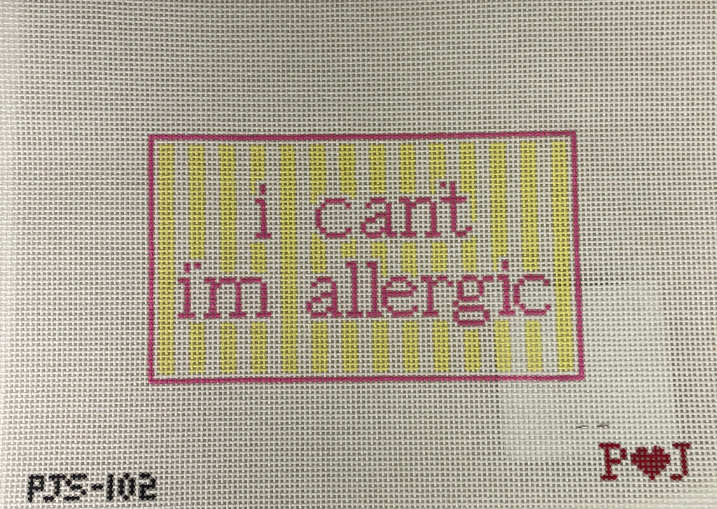 Poppy J Stitches PJS102 I Can't I'm Allergic