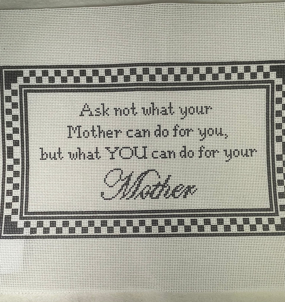 * SALE / Lauren Bloch Designs LB01 Ask not what your Mother...