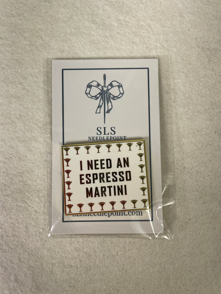 *SLS Needlepoint I Need an Espresso Martini Needleminder