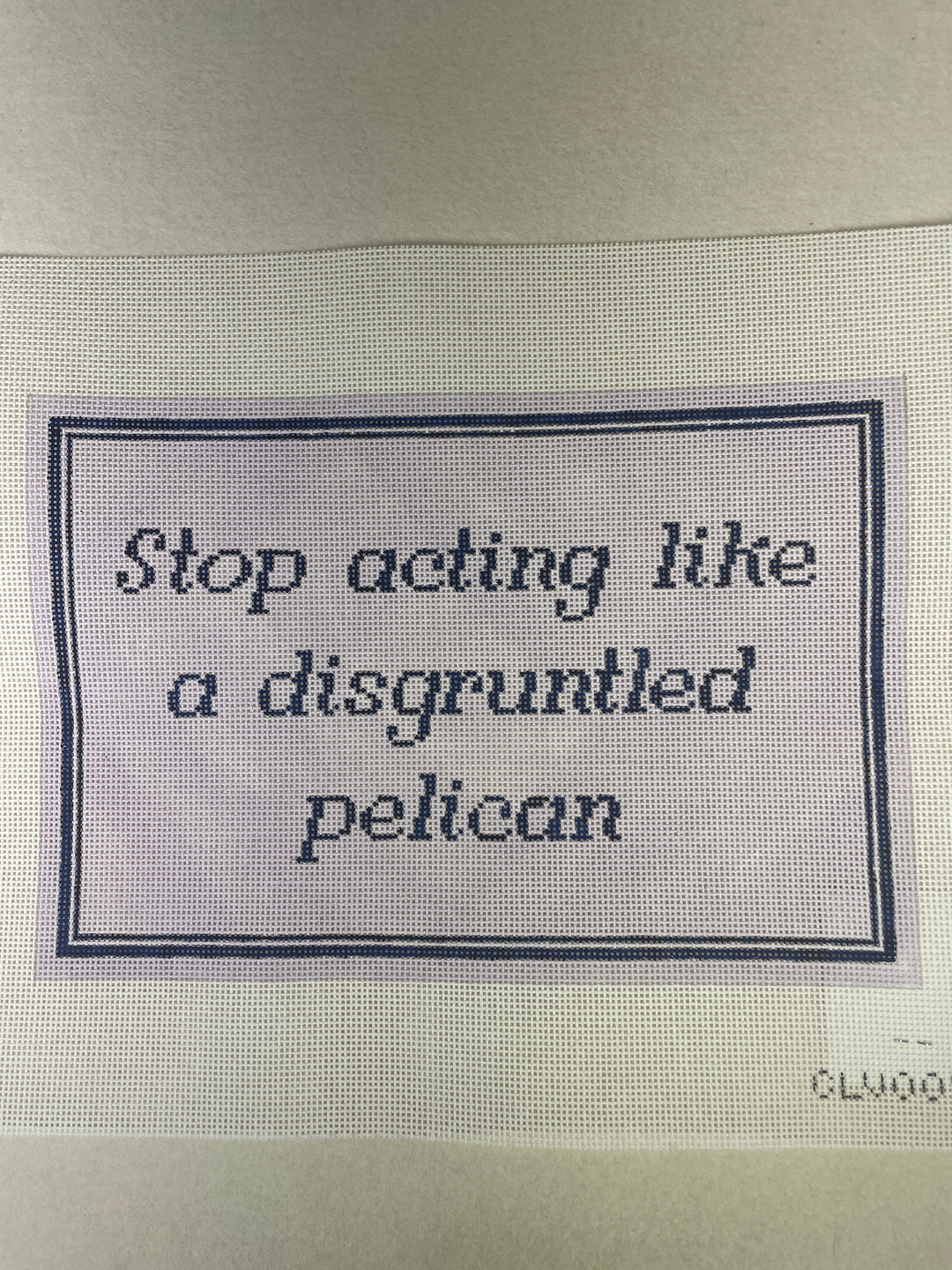 * C'ate La Vie 007 Disgruntled Pelican