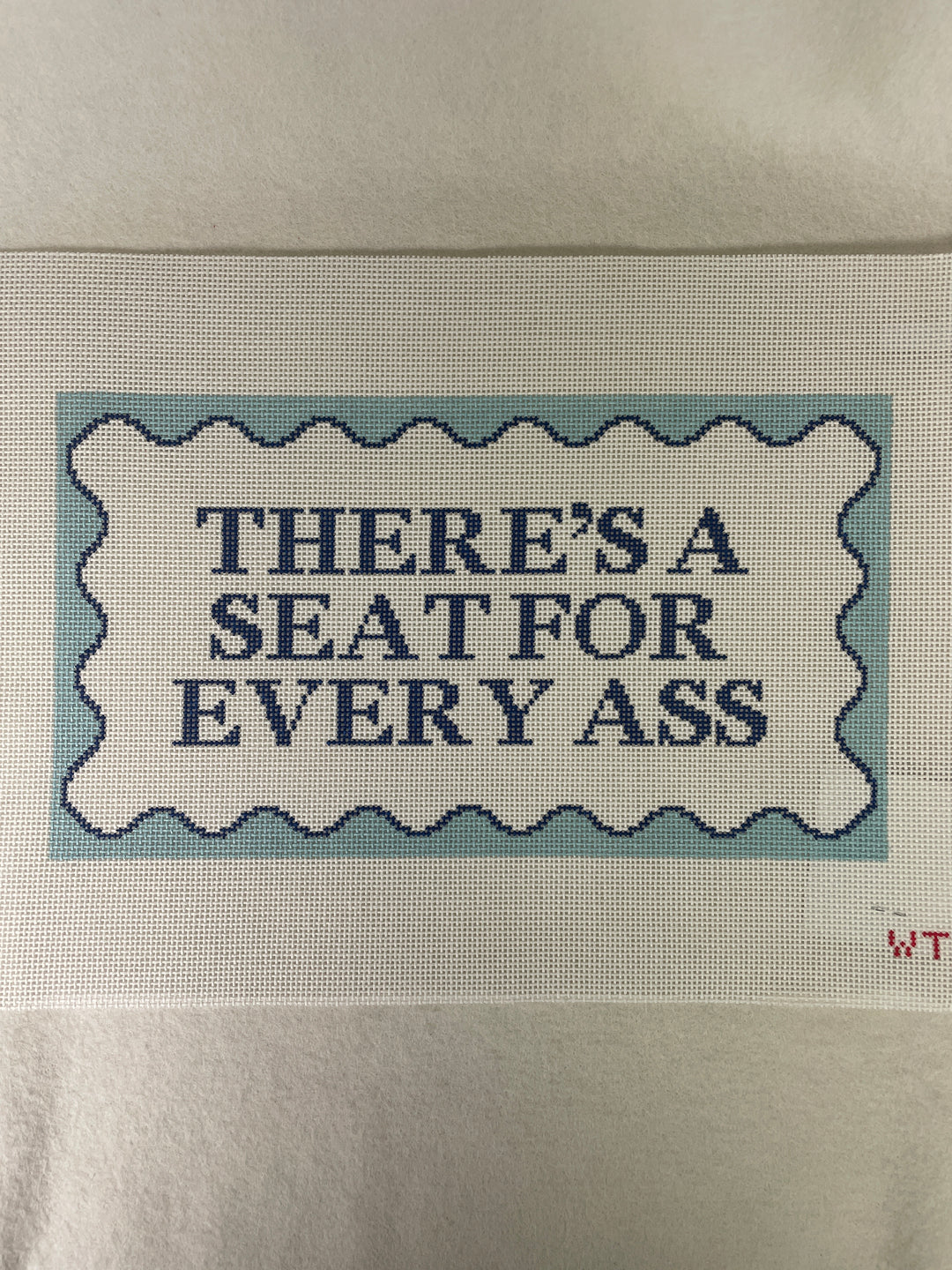* What's the Stitch Needlepoint / There's a Seat for Every Ass