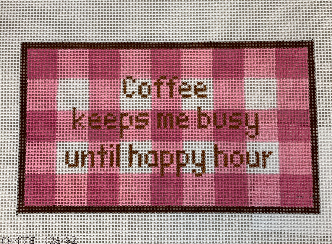 Stitch It's 126-62 Coffee Keeps Me Busy until Happy Hour