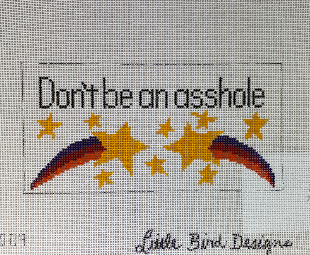 Little Bird Designs 220 SA-009 Don't Be An Asshole